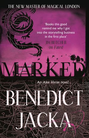 Marked : An Alex Verus Novel from the New Master of Magical London - Benedict Jacka