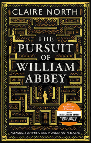The Pursuit of William Abbey - Claire North