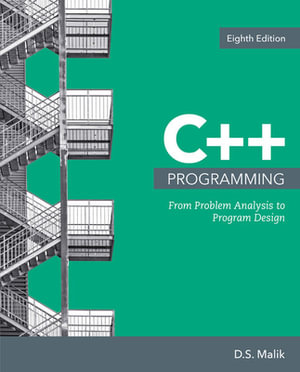 Bundle : C++ Programming: From Problem Analysis to Program Design, 8th + Mindtapv2.0, 1 Term Printed Access Card - D. S. Malik