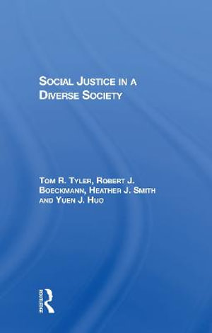 Social Justice In A Diverse Society - Heather J Smith