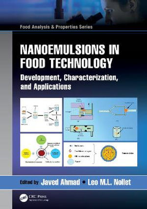 Nanoemulsions in Food Technology : Development, Characterization, and Applications - Javed Ahmad