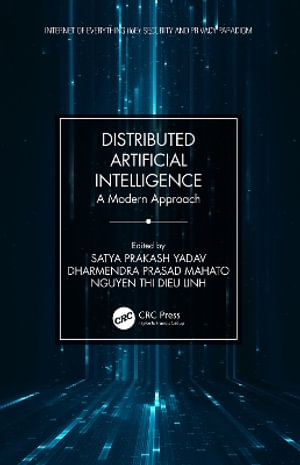 Distributed Artificial Intelligence : A Modern Approach - Satya Prakash Yadav