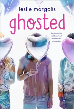Ghosted - Leslie Margolis