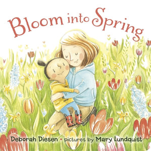 Bloom - Deborah Diesen