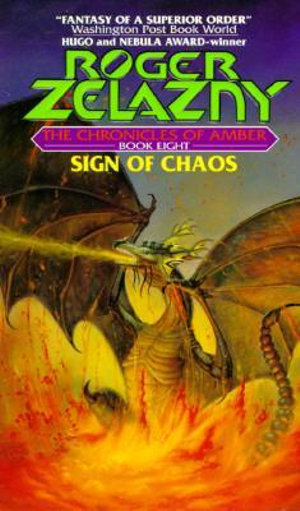 Sign of Chaos : Amber Series - Roger Zelazny