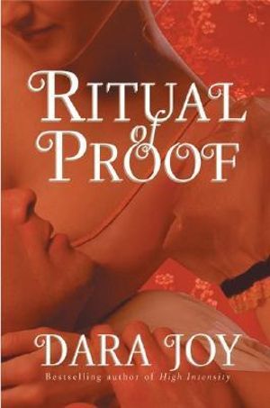 Ritual of Proof - Dara Joy