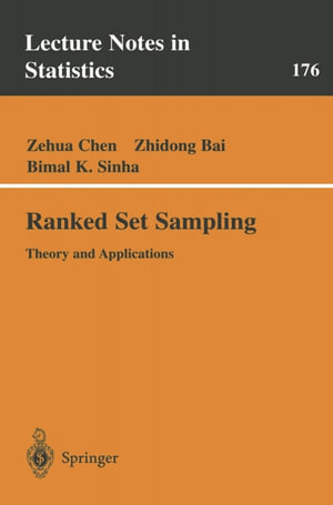 Ranked Set Sampling : Theory and Applications - Zehua Chen