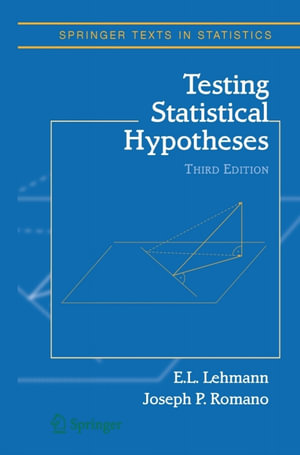 Testing Statistical Hypotheses - Erich L. Lehmann