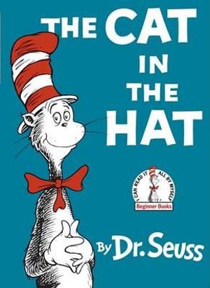 The Cat in the Hat : I Can Read It All by Myself Beginner Book Series - Dr. Seuss
