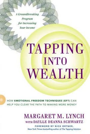 Tapping into Wealth by Margaret M. Lynch