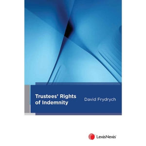Trusteesâ Rights of Indemnity (Paperback) - D Frydrych