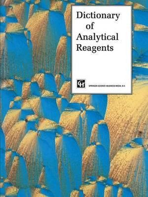 Dictionary of Analytical Reagents - A.  Townshend