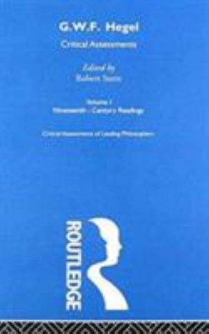 G.W.F. Hegel : Critical Assessments - Robert Stern