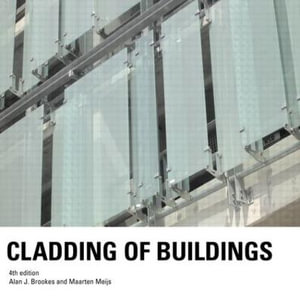 Cladding of Buildings - Alan J. Brookes