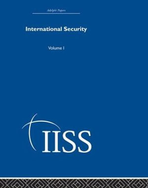 International Security : Volume 1 - various