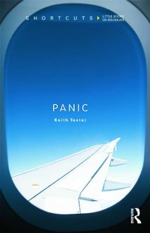 Panic : Shortcuts Series - Keith Tester
