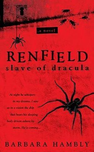 Renfield : Slave of Dracula - Barbara Hambly