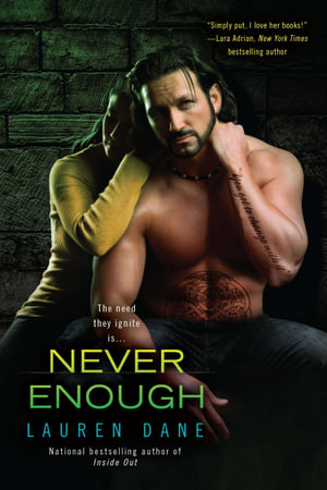Never Enough : Brown Siblings Series : Book 4 - Lauren Dane