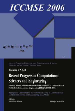 Recent Progress in Computational Sciences and Engineering (2 vols) - Theodore Simos