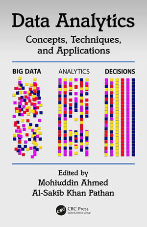 Data Analytics : Concepts, Techniques, and Applications - Al-Sakib Khan Pathan Mohiuddin Ahmed