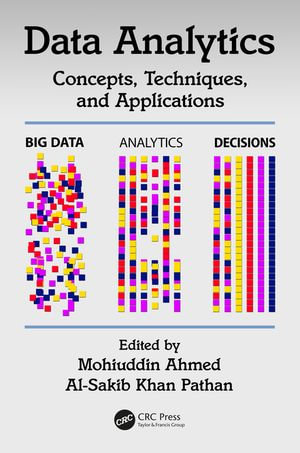 Data Analytics : Concepts, Techniques, and Applications - Al-Sakib Khan Pathan Mohiuddin Ahmed