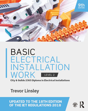 Basic Electrical Installation Work - Trevor Linsley