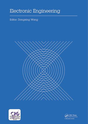 Electronic Engineering : Proceedings of the 4th International Conference of Electronic Engineering and Information Science (ICEEIS 2017), January 7-8, 2017, Haikou, P.R. China