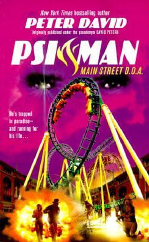Psi-Man : Main Street DOA - Peter David