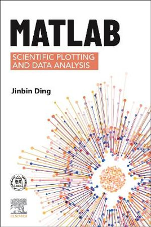 MATLAB Scientific Plotting and Data Analysis - Ding