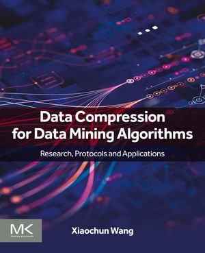 Data Compression for Data Mining Algorithms - Xiaochun Wang