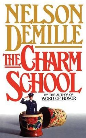 The Charm School - Nelson DeMille