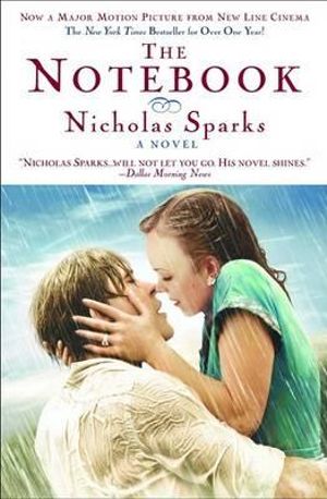 The Notebook - Nicholas Sparks