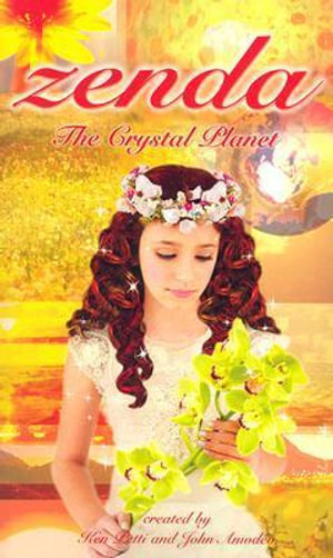 The Crystal Planet : Zenda - Ken Petti