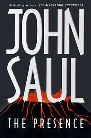 The Presence - John Saul