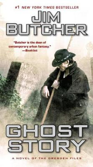 Ghost Story : Dresden Files - Jim Butcher