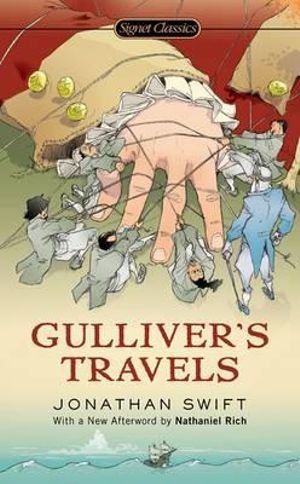 Gulliver's Travels : Signet Classics - Jonathan Swift