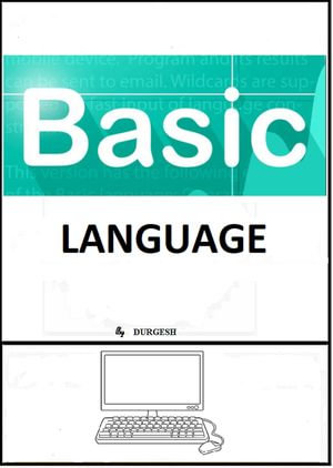 Basic Language - Durgesh