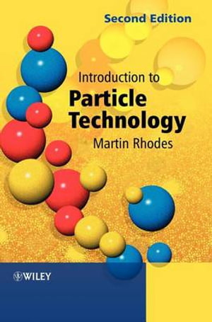 Introduction to Particle Technology - Martin J. Rhodes