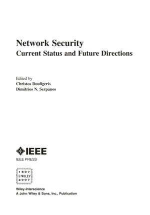 Network Security : Current Status and Future Directions - Christos Douligeris