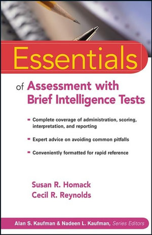 Essentials of Assessment with Brief Intelligence Tests - Susan R. Homack