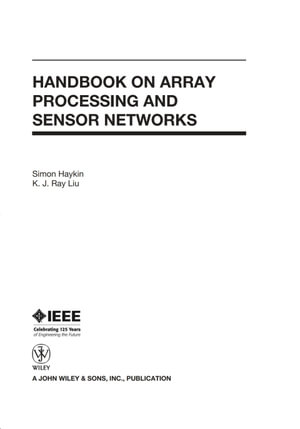 Handbook on Array Processing and Sensor Networks - Simon Haykin