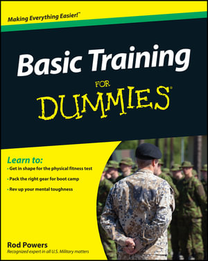 Basic Training For Dummies : For Dummies (Career/Education) - Rod Powers