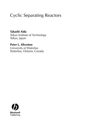 Cyclic Separating Reactors - Takashi Aida
