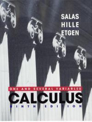 Calculus : One and Several Variables - S.L. Salas