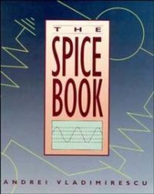 The SPICE Book - Andrei Vladimirescu