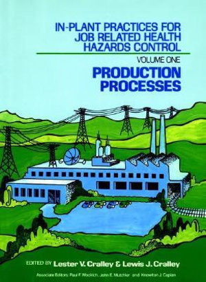 Production Processes : Production Processes - Lester V. Cralley