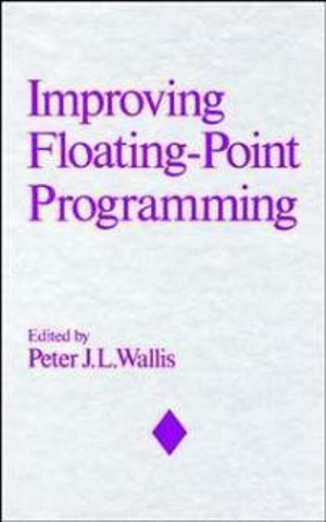 Improving Floating-Point Programming - Peter J. L. Wallis