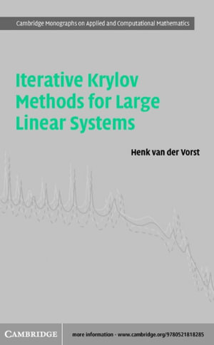 Iterative Krylov Methods for Large Linear Systems - Henk A. van der Vorst