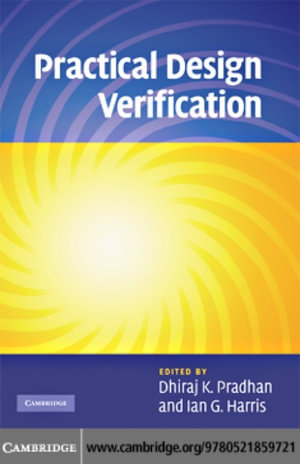 Practical Design Verification - Dhiraj K. Pradhan