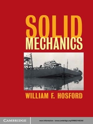 Solid Mechanics - William F. Hosford